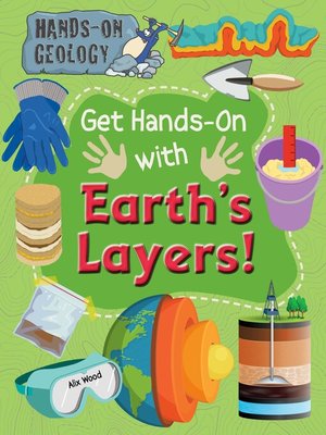 cover image of Get Hands-On with Earth's Layers!